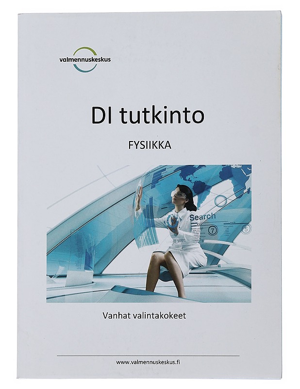 DI tutkinto fysiikka - Valmennuskeskus - Tietokirjat ja oppaat - 10105500455 - 0
