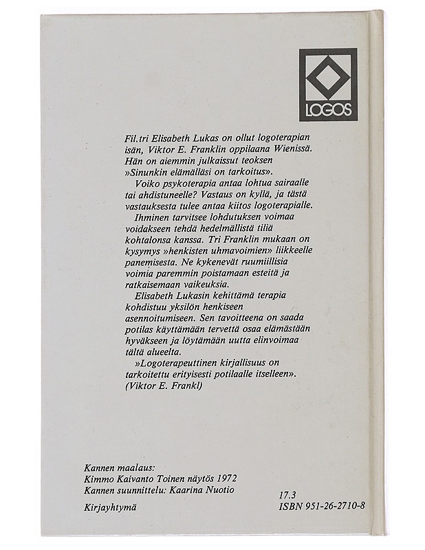 Elämän voimat - Elisabeth Lukas - Tietokirjat ja oppaat - 10105500546 - 1