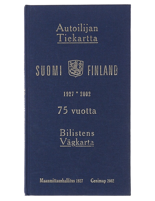 Autoilijan tiekartta : Suomi 75 vuotta, 1927-2002 - Harju, Erkki-Sakari - Tietokirjat ja oppaat - 10105500550 - 0