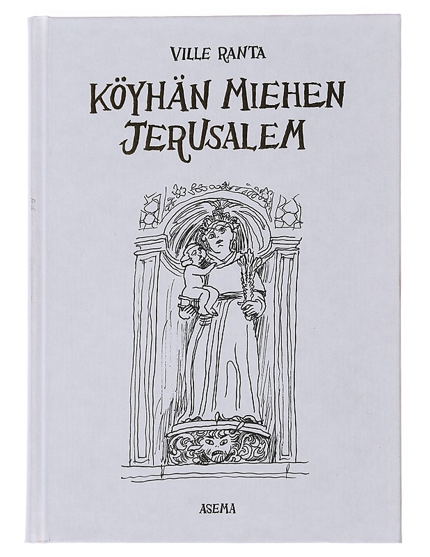 Köyhän miehen Jerusalem - Ranta, Ville - Sarjakuvat - 10105500569 - 0