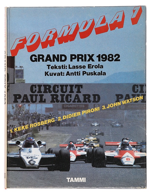 Formula 1 : grand prix 1982 - Erola, Lasse - Tietokirjat - 10105500608 - 0