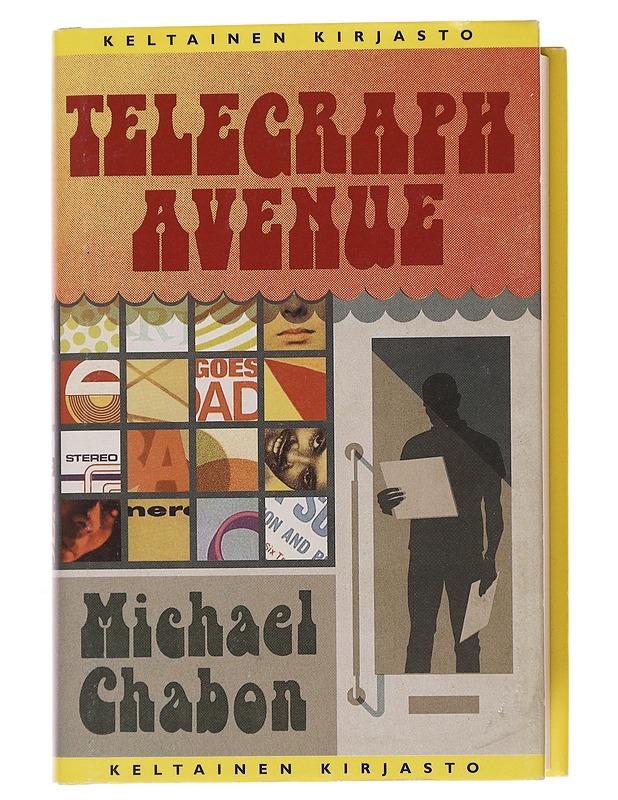 Telegraph Avenue - Chabon, Michael - Romaanit ja novellit - 10105500628 - 0