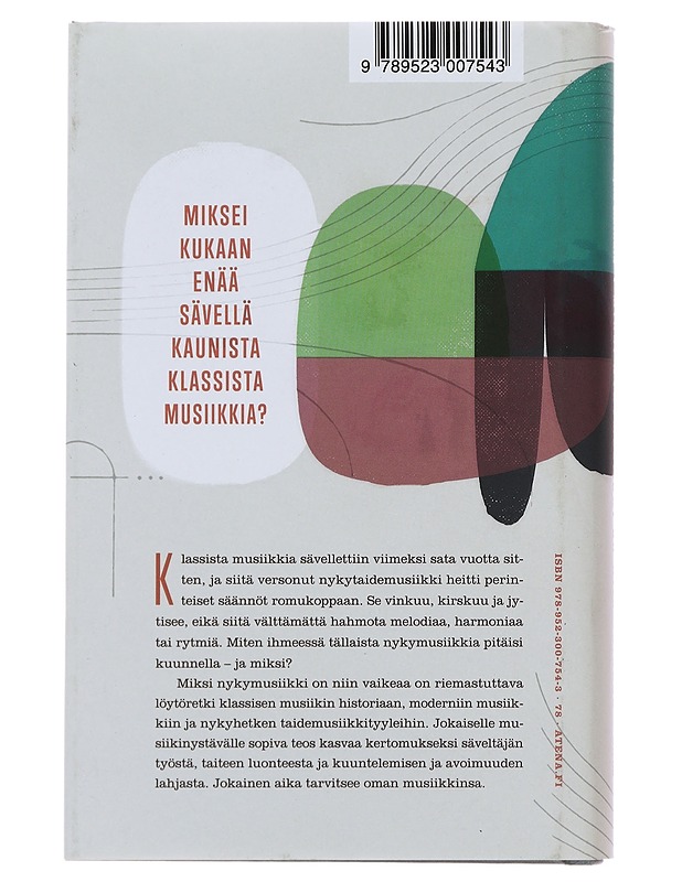 Miksi nykymusiikki on niin vaikeaa - Räihälä, Osmo Tapio - Tietokirjat ja oppaat - 10105500630 - 1