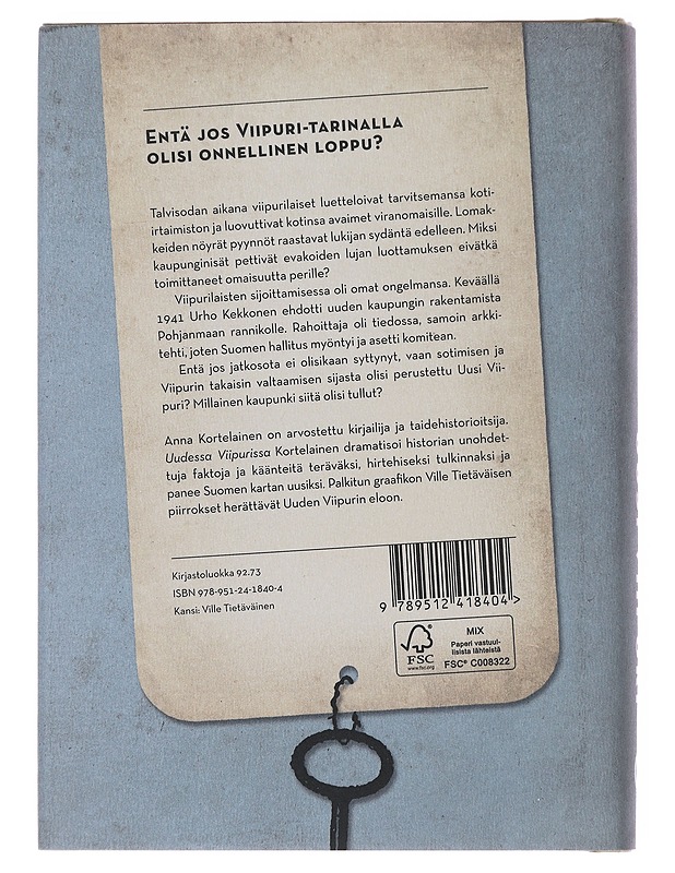 Uusi Viipuri - Kortelainen, Anna - Historiakirjat - 10105500647 - 1