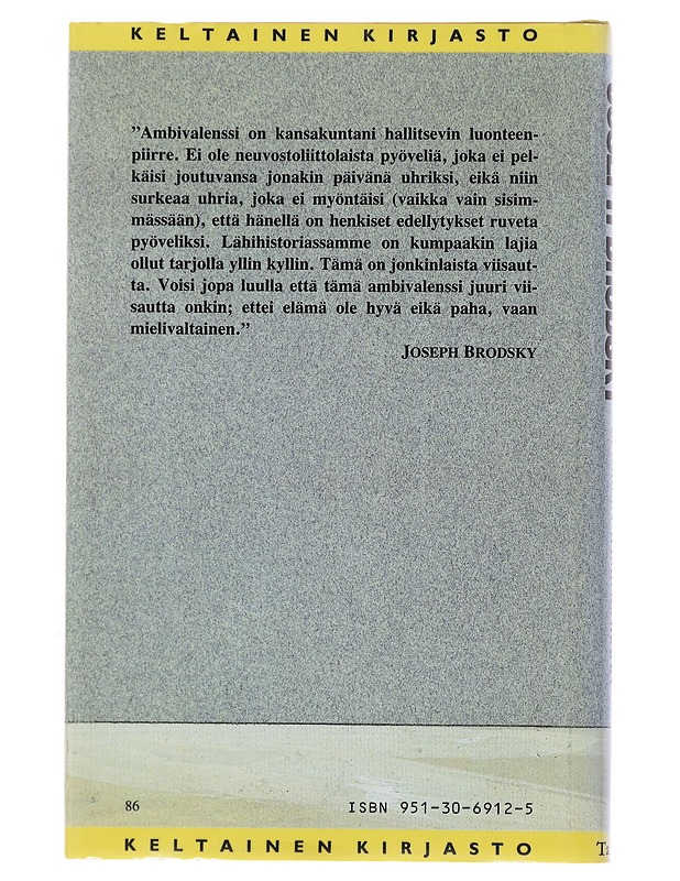 Ei oikein ihminenkään - Brodsky, Joseph - Elämäkerrat ja muistelmat - 10105500669 - 1