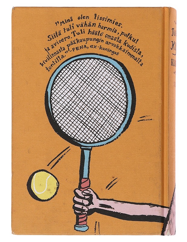 Kunkku : iloittelu - Tuomas Kyrö - Historiakirjat - 10105500685 - 1