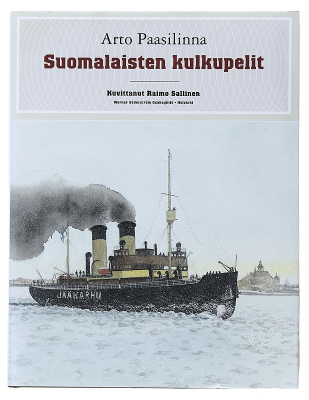 Suomalaisten kulkupelit - Paasilinna, Arto - Historiakirjat - 10105500692 - 0