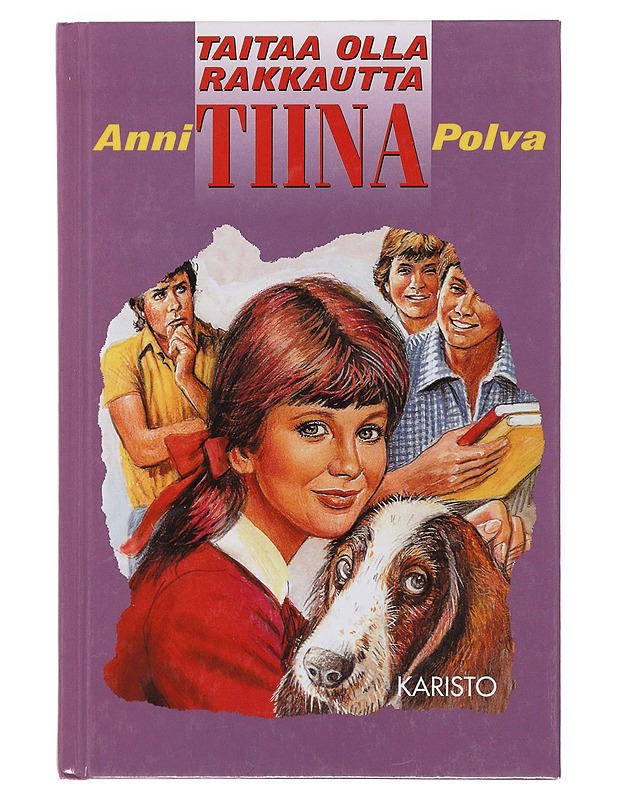 TAITAA OLLA RAKKAUTTA, TIINA - ANNI POLVA - Romaanit ja novellit - 10105500708 - 0