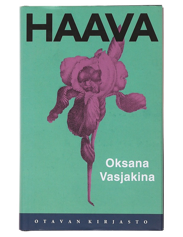 Haava - Oksana Vasjakina - Romaanit ja novellit - 10105500712 - 0