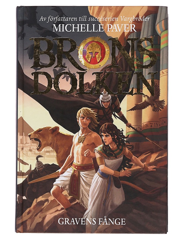 Bronsdolken. D. 4, Gravens fånge - Paver, Michelle - Romaanit ja novellit - 10105500719 - 0