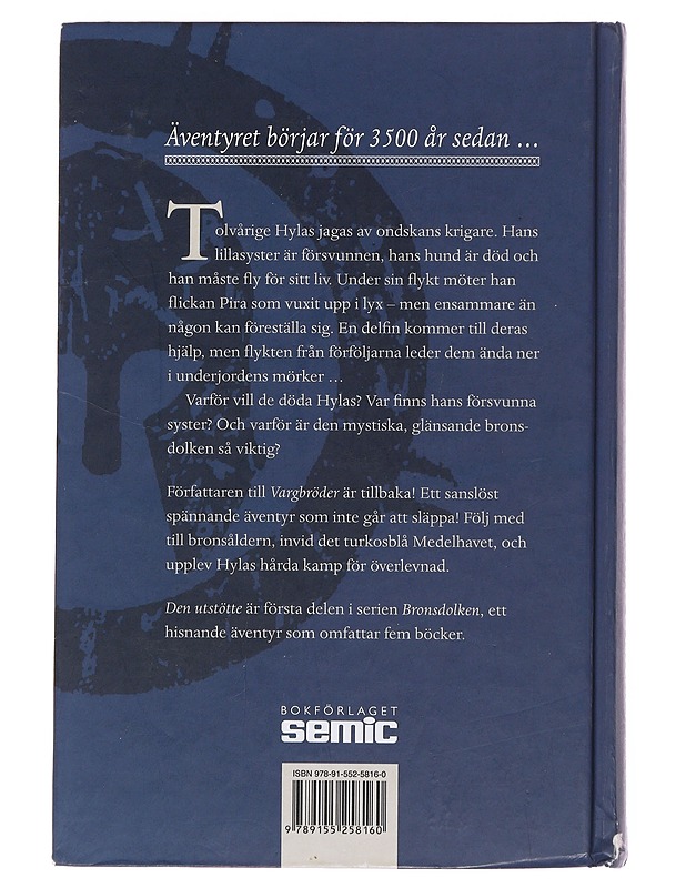 Bronsdolken. 1, Den utstötte - Paver, Michelle - Romaanit ja novellit - 10105500723 - 1