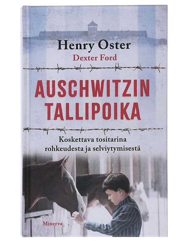 Auschwitzin tallipoika - Oster, Henry H. - Elämäkerrat ja muistelmat - 10105500724 - 0