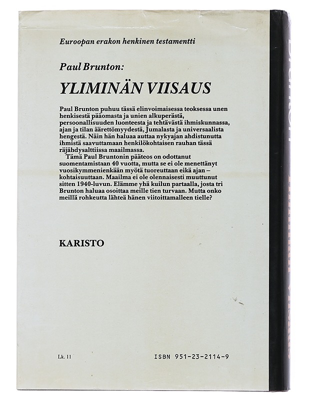 Yliminän viisaus - Brunton, Paul - Tietokirjat ja oppaat - 10105500735 - 1