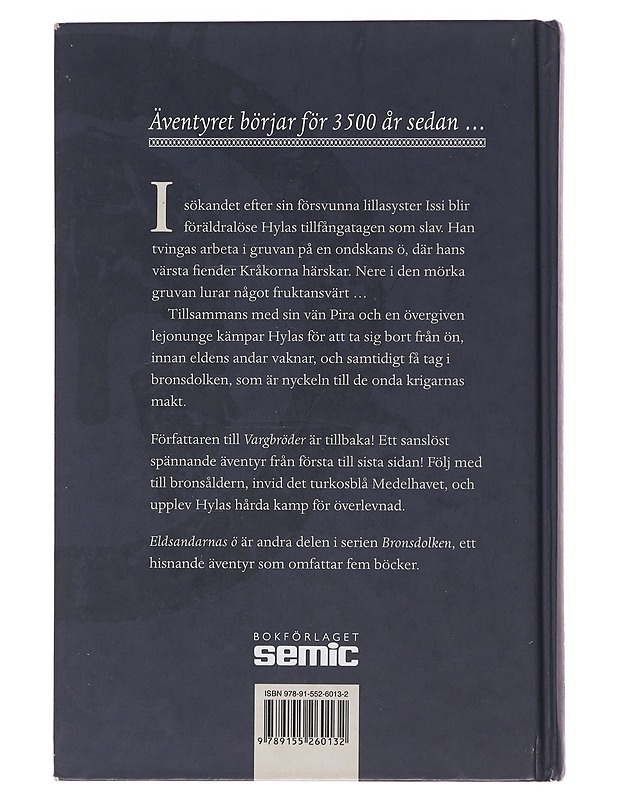 Eldsandarnas ö - Paver, Michelle - Romaanit ja novellit - 10105500753 - 1