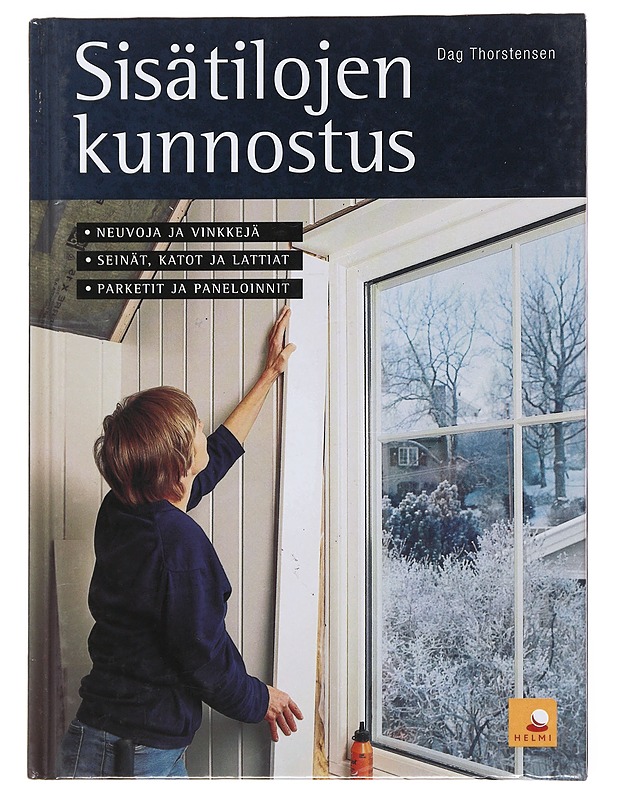 Sisätilojen kunnostus - Thorstensen, Dag - Tietokirjat ja oppaat - 10105500755 - 0