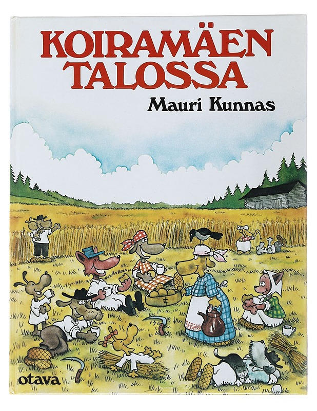 Koiramäen Talossa - Mauri Kunnas - Lastenkirjat - 10105500794 - 0