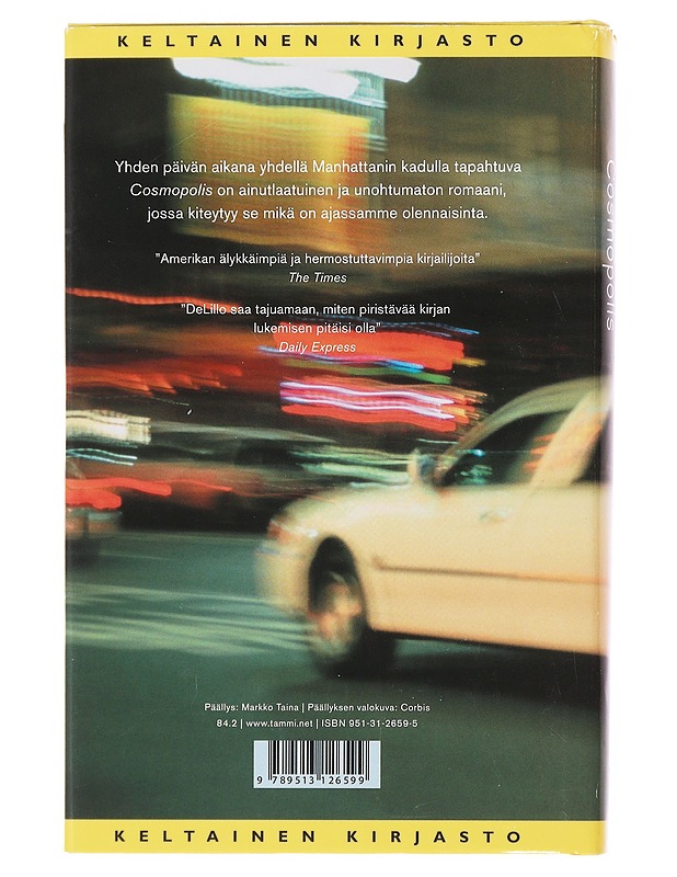 Cosmopolis - DeLillo, Don - Romaanit ja novellit - 10105500788 - 1