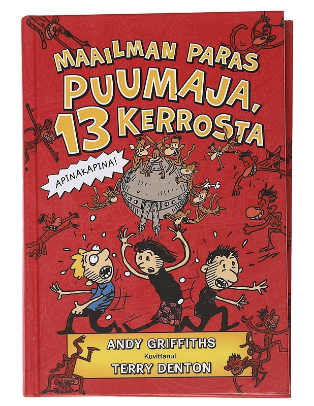 Maailman paras puumaja, 13 kerrosta - Griffiths, Andy - Lastenkirjat - 10105500806 - 0