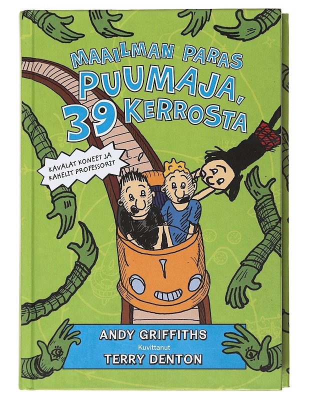 Maailman paras puumaja, 39 kerrosta - Griffiths, Andy - Lastenkirjat - 10105500810 - 0