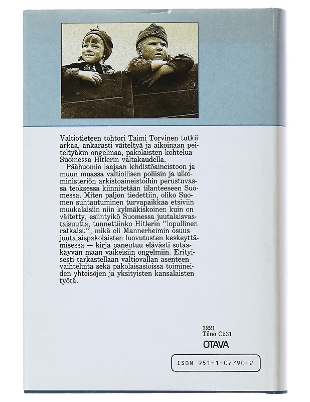 Pakolaiset Suomessa Hitlerin valtakaudella - Taimi Torvinen - Historiakirjat - 10105500820 - 1