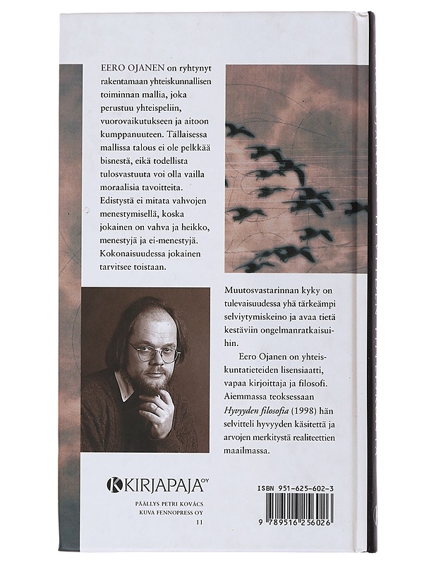 Hyvyyden yhteiskunta - Eero Ojanen - Tietokirjat ja oppaat - 10105500829 - 1