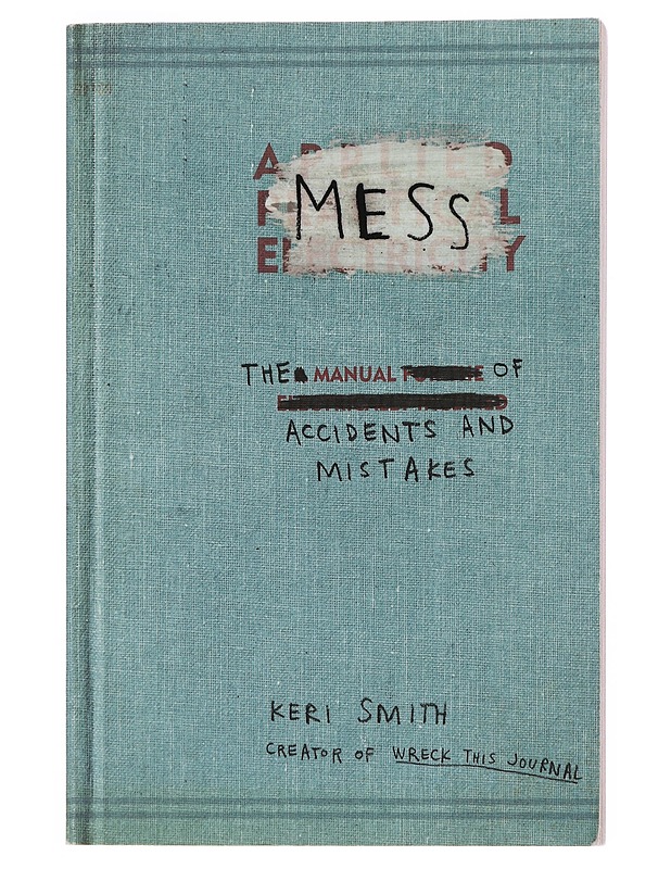 Mess - Keri Smith - Tietokirjat ja oppaat - 10105500846 - 0