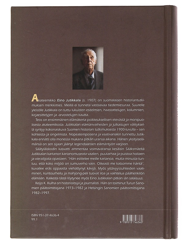 Jutikkala : tinkimätön akateemikko - Keijo K. Kulha - Elämäkerrat ja muistelmat - 10105500843 - 1