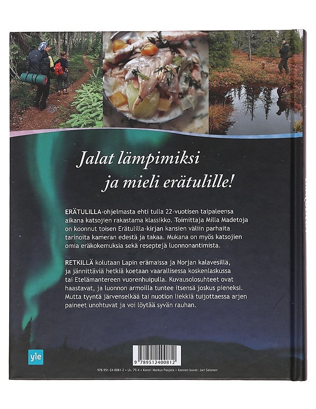 Erätulilla ikuisessa maisemassa - Madetoja, Milla - Tietokirjat ja oppaat - 10105500852 - 1