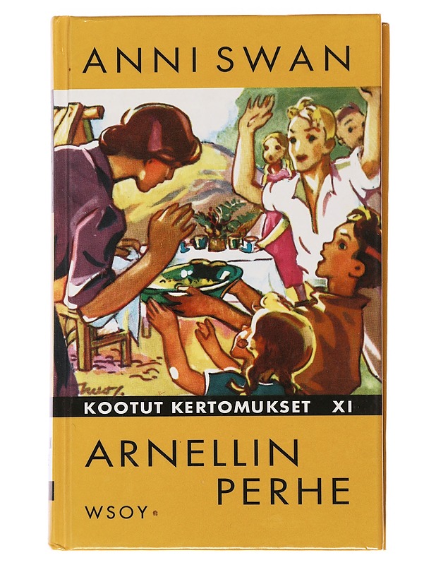 KOOTUT KERTOMUKSET. [11]. ARNELLIN PERHE - ANNI SWAN - Nuorten kirjat - 10105500883 - 0