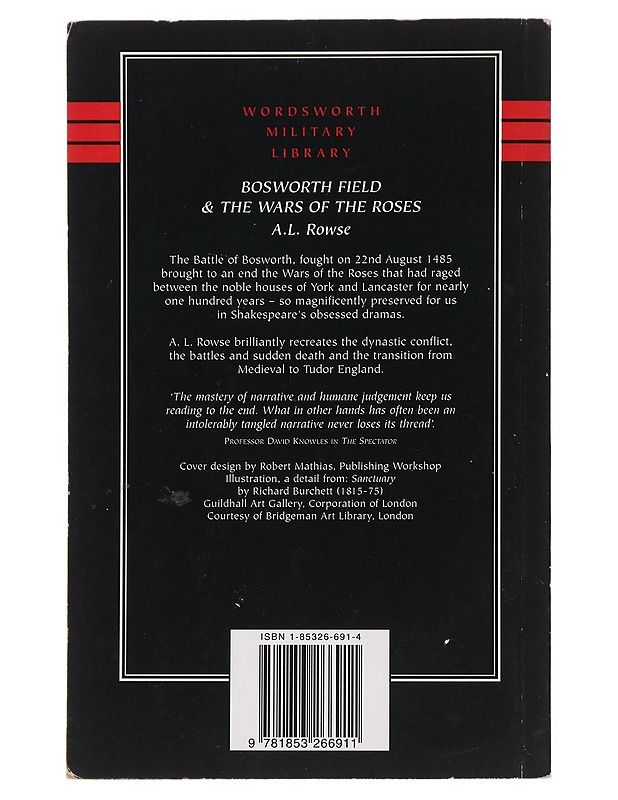 Bosworth field & the wars of the roses - A. L. Rowse - Historiakirjat - 10105500884 - 1