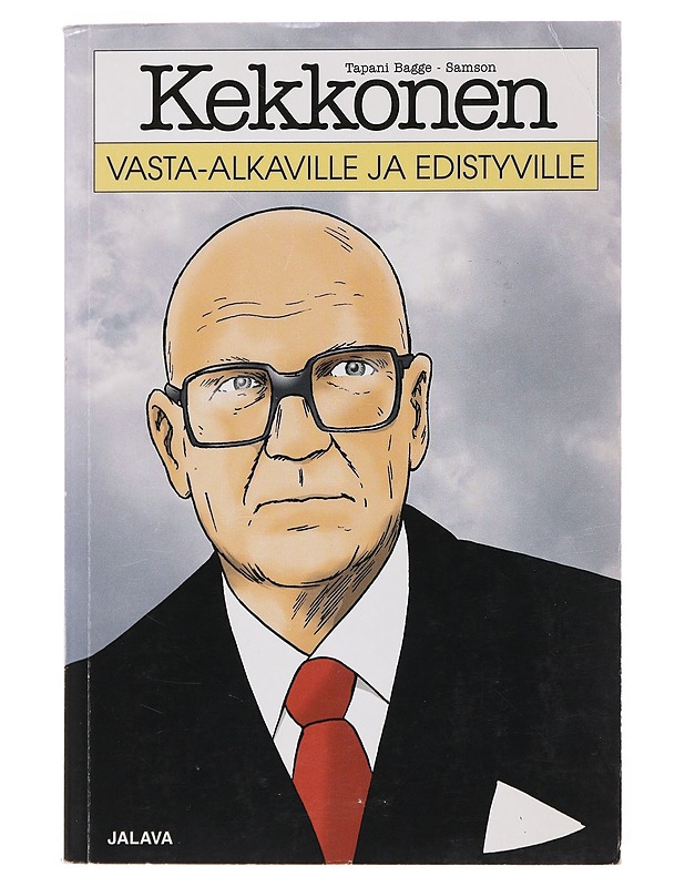Kekkonen vasta-alkaville ja edistyville - Bagge, Tapani - Elämäkerrat ja muistelmat - 10105500921 - 0