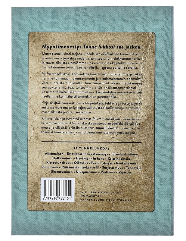 Murra tunnelukkosi : työstä tunteet, toimi toisin - Kimmo Takanen - Tietokirjat ja oppaat - 10105500932 - 1