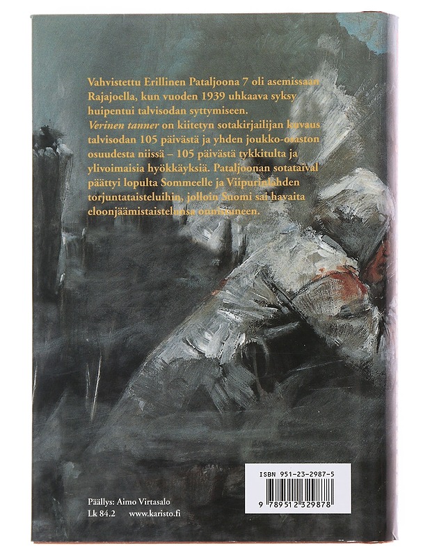 Verinen tanner : vahvistettu Erillinen pataljoona 7 : talvisodassa 1939-1940 - Eino Pohjamo - Elämäkerrat ja muistelmat - 10105500937 - 1