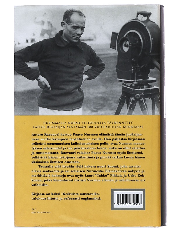 Paavo Nurmi, juoksijain kuningas - Antero Raevuori - Elämäkerrat ja muistelmat - 10105500955 - 1