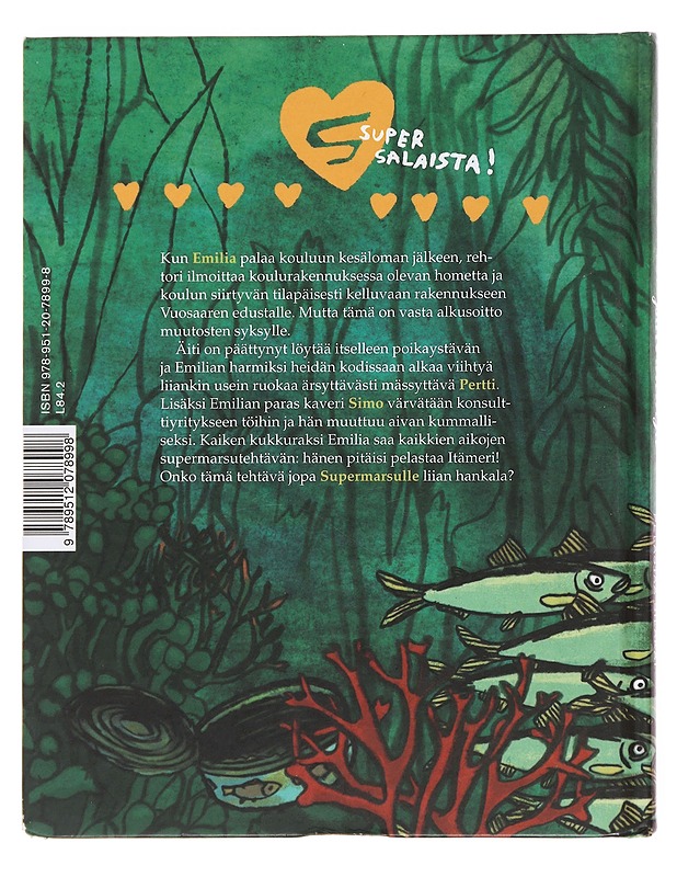 Supermarsu pelastaa silakat - Noronen, Paula - Lastenkirjat - 10105500965 - 1