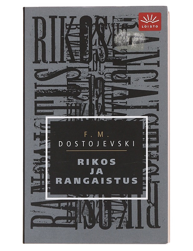 Rikos ja rangaistus - F. M. Dostojevski  - Romaanit ja novellit - 10105500978 - 0