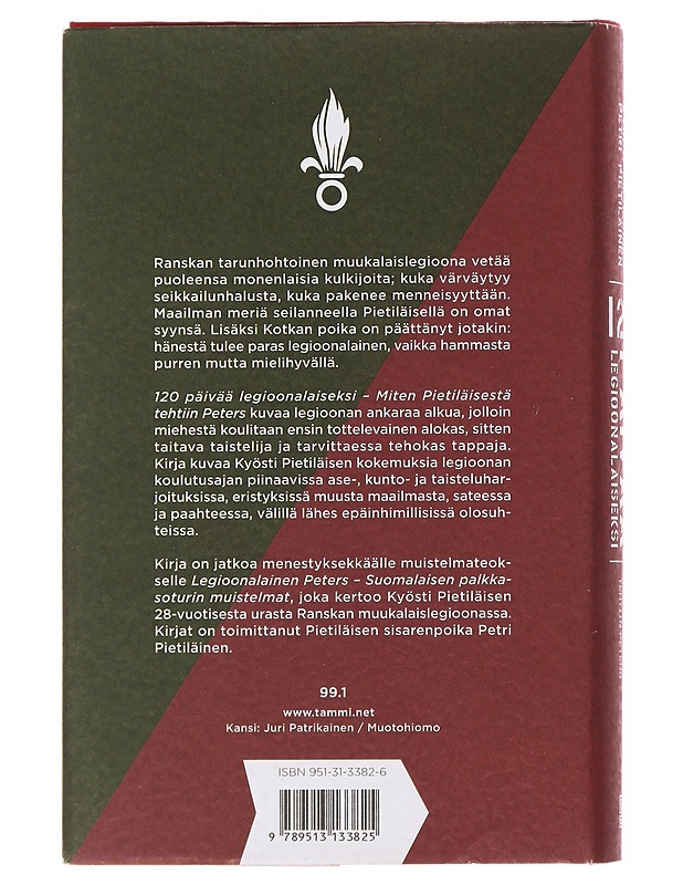 120 päivää legioonalaiseksi : miten Pietiläisestä tehtiin Peters - Pietiläinen, Kyösti - Elämäkerrat ja muistelmat - 10105501026 - 1