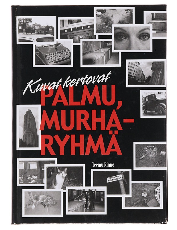 Kuvat Kertovat: Palmu, Murharyhmä - Teemu Rinne - Jännitys ja dekkarit - 10105501066 - 0