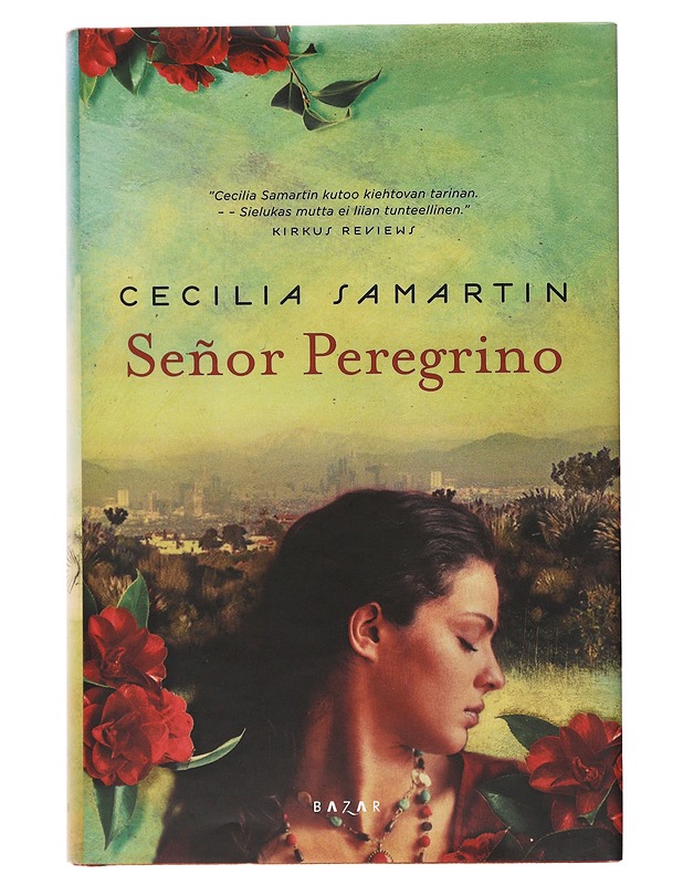 Senõr Peregrino - Samartin, Cecilia - Romaanit ja novellit - 10105501096 - 0