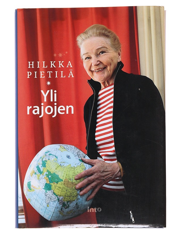 Yli rajojen - Hilkka Pietilä - Elämäkerrat ja muistelmat - 10105501116 - 0