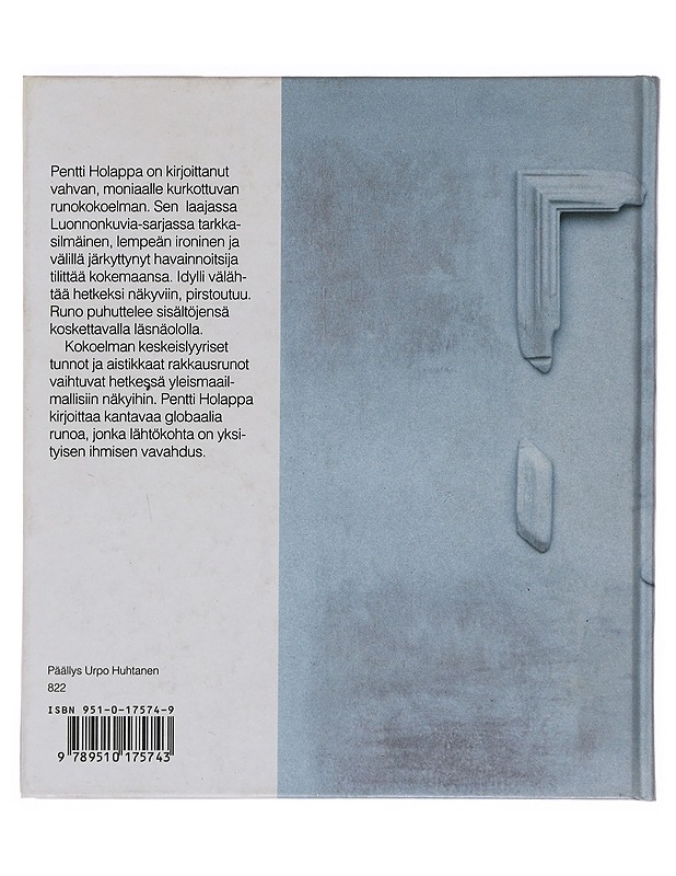 Sormenjälkiä tyhjässä : runoja - Pentti Holappa - Runot ja näytelmät - 10105501113 - 1