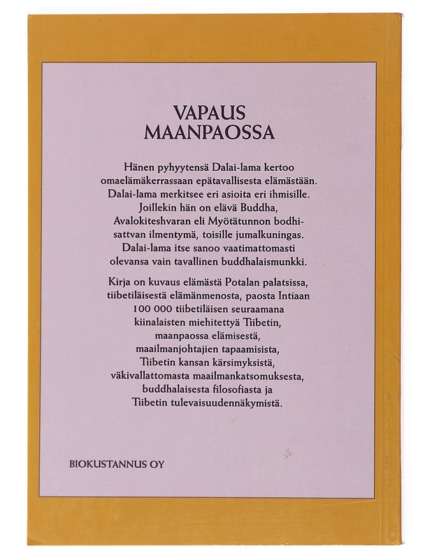 Vapaus maanpaossa : hänen pyhyytensä 14. Dalai-Laman omaelämäkerta - Dalai Lama XIV - Elämäkerrat ja muistelmat - 10105501123 - 1