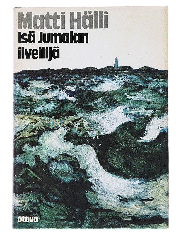 Isä Jumalan ilveilijä - Matti Hälli - Romaanit ja novellit - 10105501167 - 0