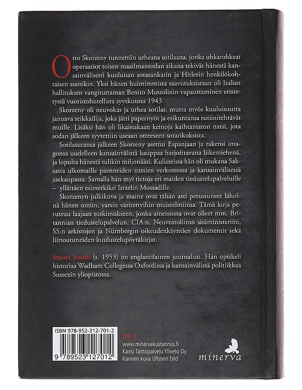 SS-kommando Otto Skorzeny - Smith, Stuart - Elämäkerrat ja muistelmat - 10105501176 - 1