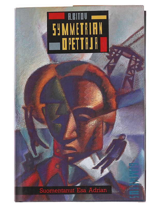Symmetrian opettaja - Bitov, Andrej Georgievi? - Historiakirjat - 10105501185 - 0