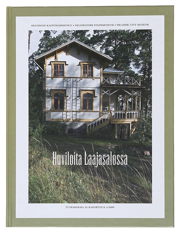 Huviloita Laajasalossa - Laurila, Ulla-Maija - Historiakirjat - 10105501200 - 0