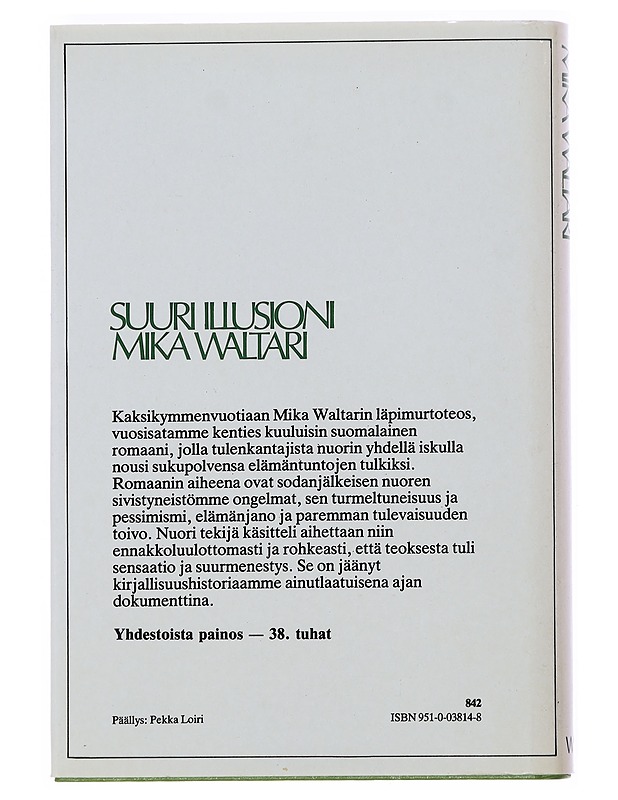 Suuri illusioni - Mika Waltari - Romaanit ja novellit - 10105501228 - 1