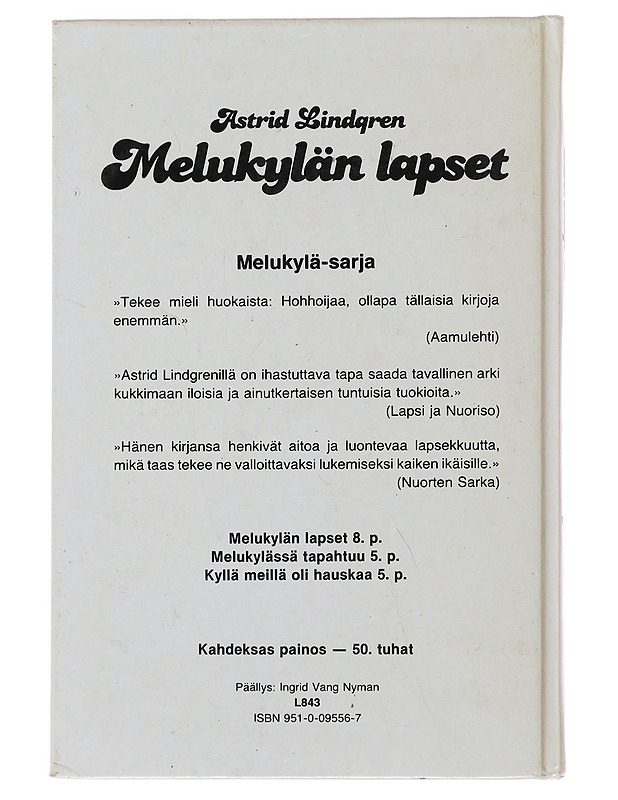 Melukylän lapset - Lindgren, Astrid - Lastenkirjat - 10105501242 - 1