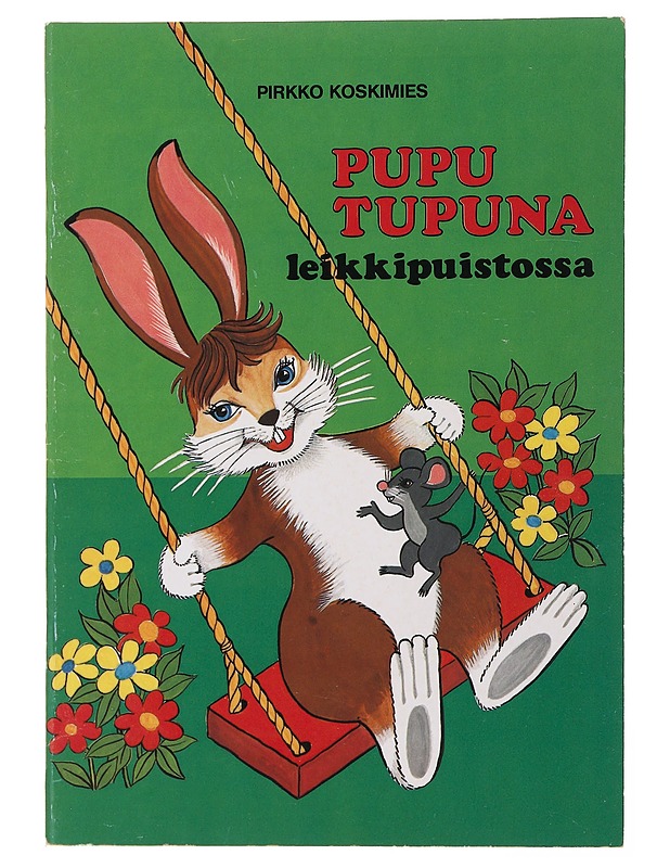 Pupu Tupuna leikkipuistossa - Pirkko Koskimies - Lastenkirjat - 10105501262 - 0