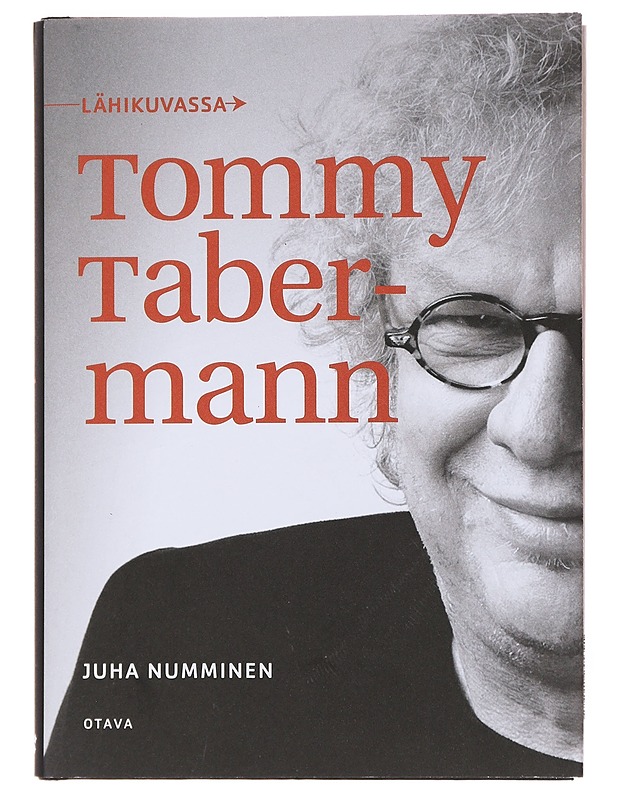 Lähikuvassa Tommy Tabermann - Numminen, Juha - Elämäkerrat ja muistelmat - 10105501311 - 0